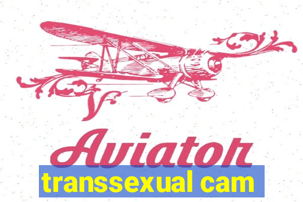 transsexual cam